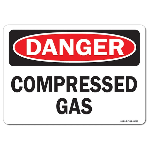 Safety Sign, OSHA Danger, 3.5" Height, 5" Width, Compressed Gas, Landscape, 10PK